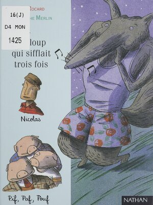cover image of Le Loup qui sifflait trois fois